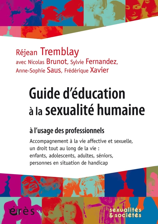 Guide d'éducation à la sexualité humaine - Rejean Tremblay - Eres