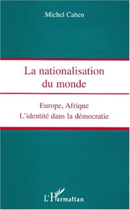 NATIONALISATION DU MONDE