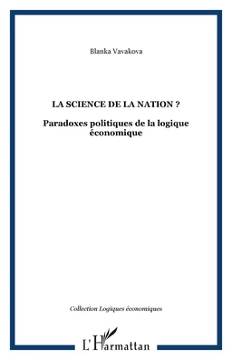 LA SCIENCE DE LA NATION ?