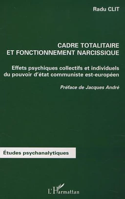 CADRE TOTALITAIRE ET FONCTIONNEMENT NARCISSIQUE