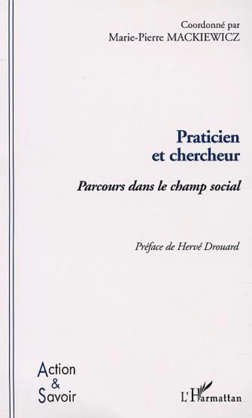 PRATICIEN ET CHERCHEUR -  - Editions L'Harmattan