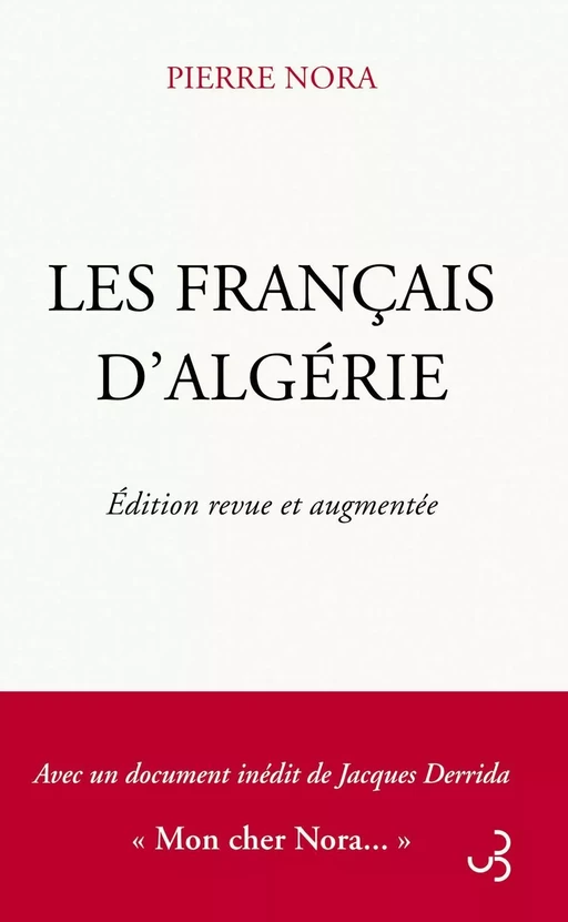 Les Français d'Algérie - Pierre Nora, Jacques Derrida - Christian Bourgois