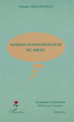 NOTIONS FONDAMENTALES DU DROIT