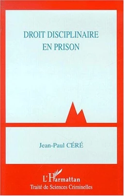 DROIT DISCIPLINAIRE EN PRISON