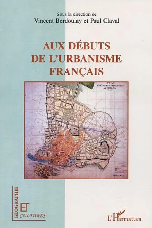 AUX DEBUTS DE L'URBANISME FRANÇAIS -  - Editions L'Harmattan