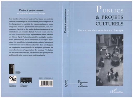 PUBLICS ET PROJETS CULTURELS - Catherine Ballé, Dominique Poulot, Elisabeth Clave, Viviane Huchard - Editions L'Harmattan