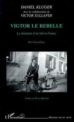 VIGTOR LE REBELLE