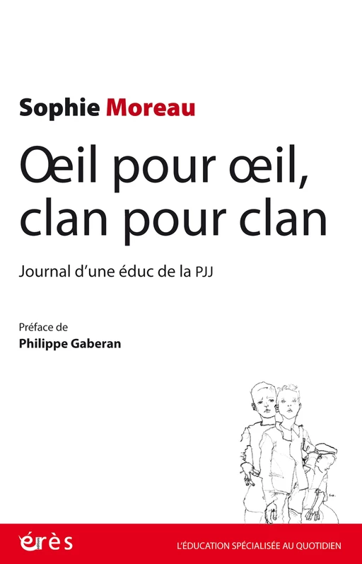 Oeil pour oeil, clan pour clan - Sophie Moreau - Eres