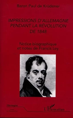 IMPRESSIONS D'ALLEMAGNE PENDANT LA RÉVOLUTION DE 1848