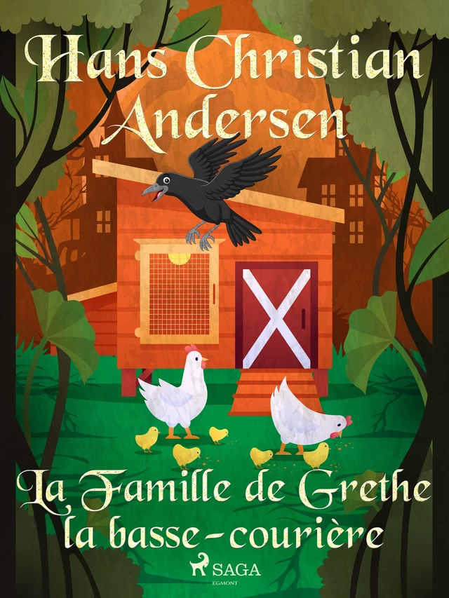 La Famille de Grethe la basse-courière - Hans Christian Andersen - Saga Egmont French