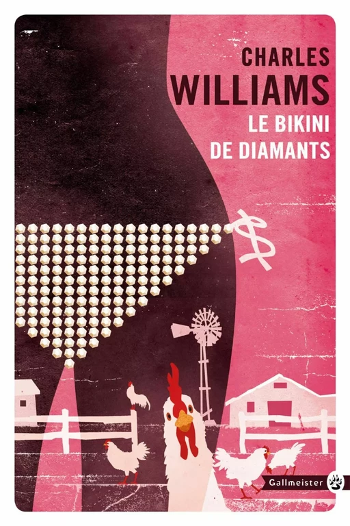 Le Bikini de diamants - Charles Williams - Editions Gallmeister