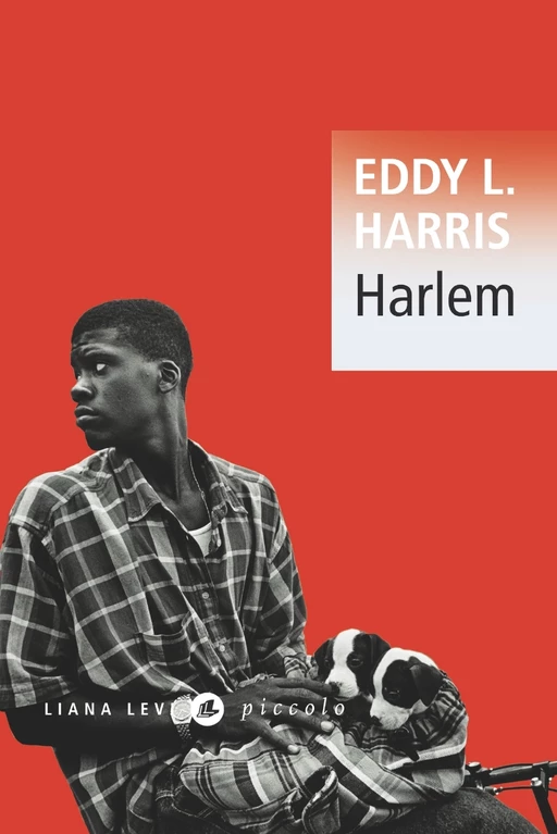 Harlem - Eddy L. Harris - LIANA LEVI