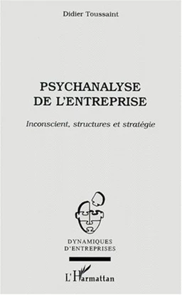 PSYCHANALYSE DE L'ENTREPRISE