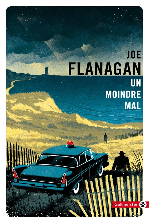 Un moindre mal - Joe Flanagan - Editions Gallmeister