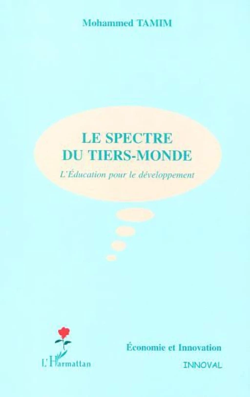 LE SPECTRE DU TIERS-MONDE - Mohammed Tamim - Editions L'Harmattan