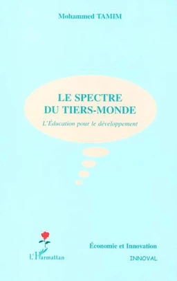 LE SPECTRE DU TIERS-MONDE