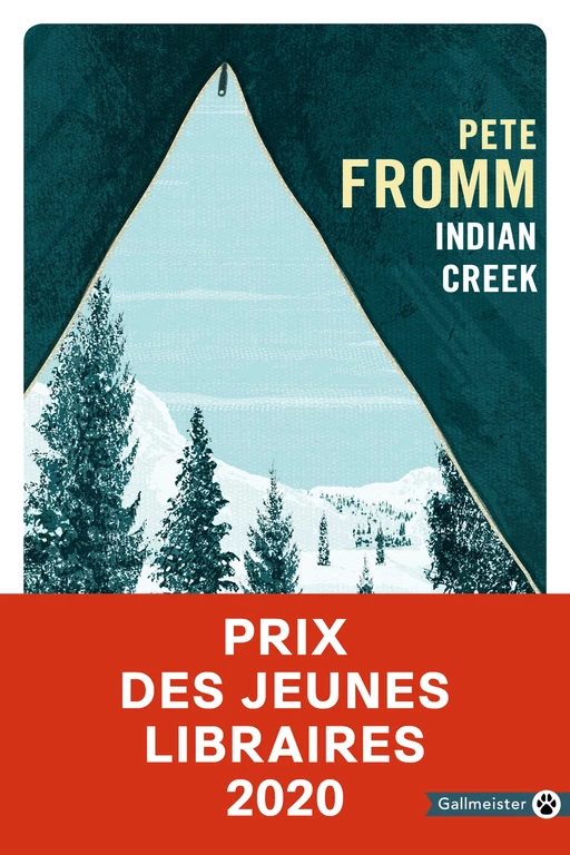 Indian Creek - Pete Fromm - Editions Gallmeister