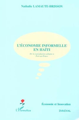 L'ÉCONOMIE INFORMELLE EN HAÏTI