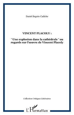 VINCENT PLACOLY :