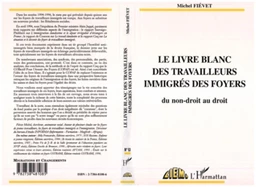 LE LIVRE BLANC DES TRAVAILLEURS IMMIGRES DES FOYERS