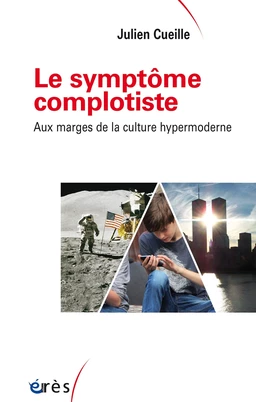 Le symptôme complotiste