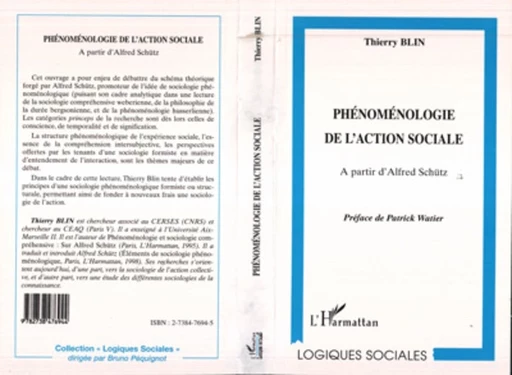 Phénoménologie de l'action sociale - Thierry Blin - Editions L'Harmattan