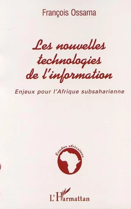 LES NOUVELLES TECHNOLOGIES DE L'INFORMATION