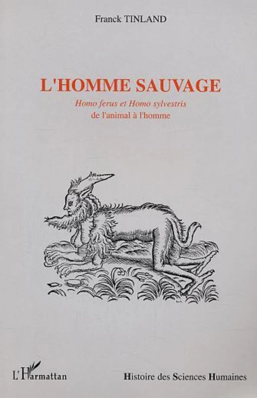 L'HOMME SAUVAGE - Franck Tinland - Editions L'Harmattan