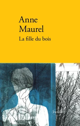 La fille du bois