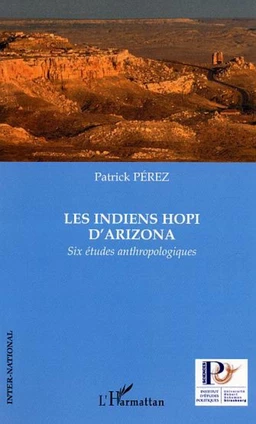 Les Indiens Hopi d'Arizona