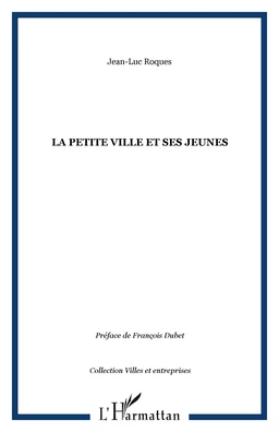 La petite ville et ses jeunes