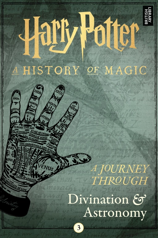 A Journey Through Divination and Astronomy -  Pottermore Publishing - Pottermore