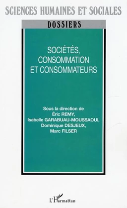 Sociétés, consommation et consommateurs