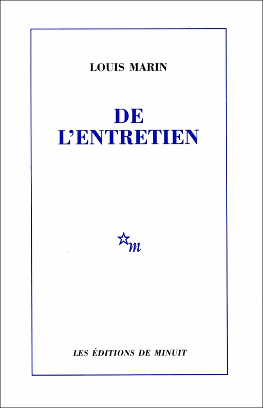 De l'entretien - Louis Marin - Minuit