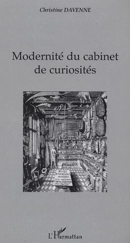 Modernité du cabinet de curiosités