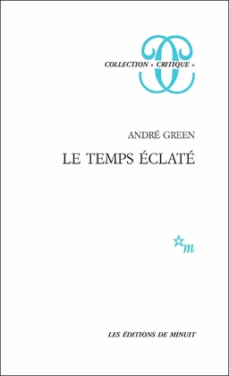 Le Temps éclaté