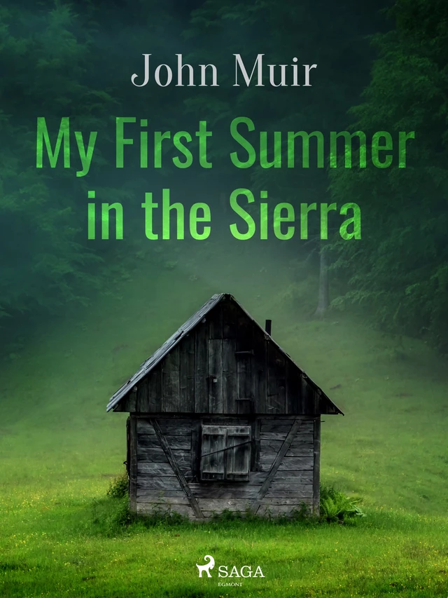 My First Summer in the Sierra - John Muir - Saga Egmont International