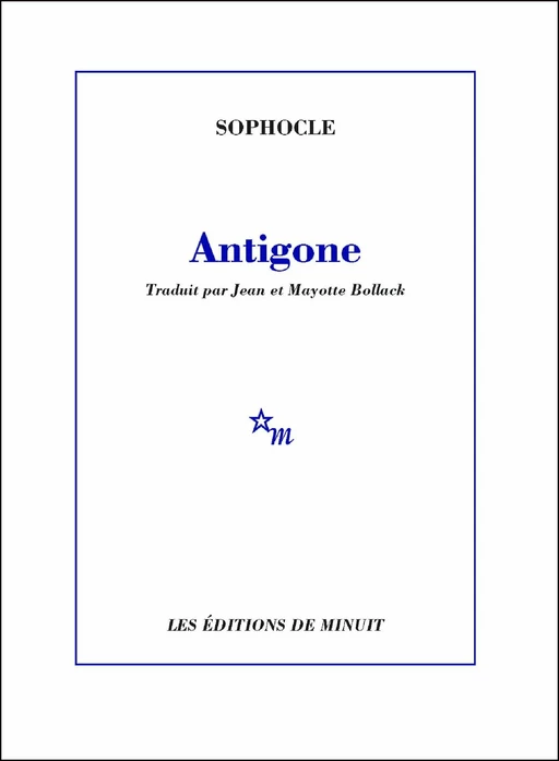 Antigone -  Sophocle - Minuit