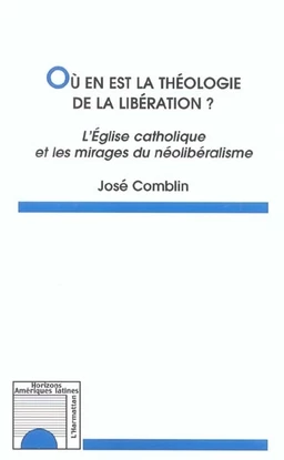 Où en est la théologie de la libération