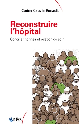 Reconstruire l'hôpital