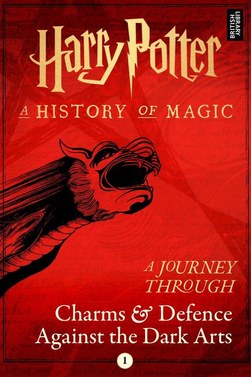 A Journey Through Charms and Defence Against the Dark Arts -  Pottermore Publishing - Pottermore