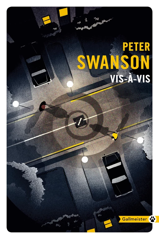 Vis-à-vis - Peter Swanson - Editions Gallmeister