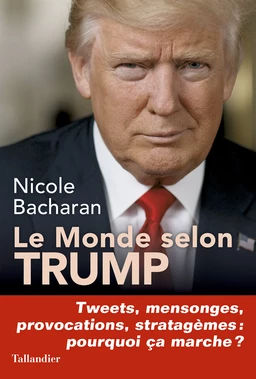 Le monde selon Trump