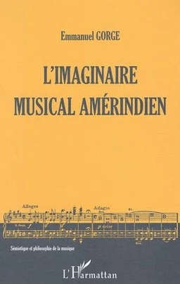 L'imaginaire musical amérindien