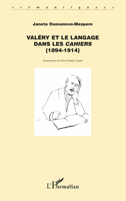 Valery et le langage dans les Cahiers (1894-1914) - Janeta Ouzounova-Maspero - Editions L'Harmattan