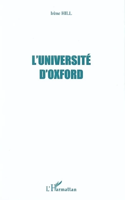 L'université d'Oxford - Irène Hill - Editions L'Harmattan