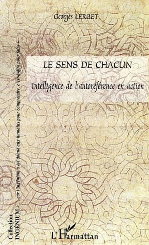 Le sens de chacun - Georges Lerbet - Editions L'Harmattan