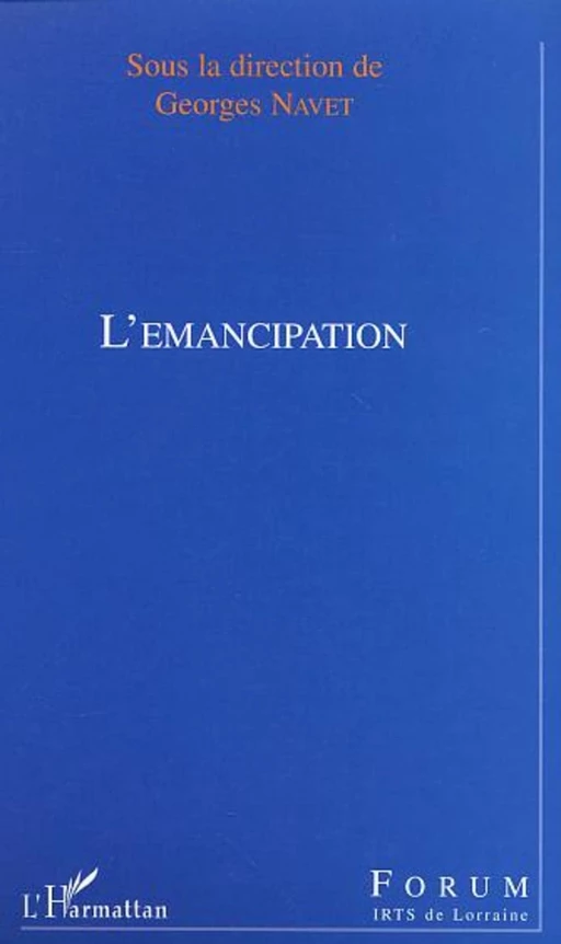 L'ÉMANCIPATION - Georges Navet - Editions L'Harmattan