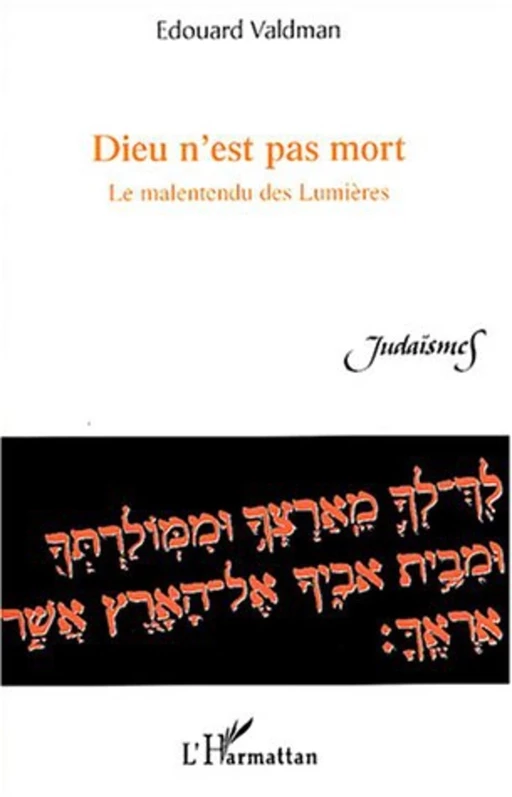 Dieu n'est pas mort - Edouard Valdman - Editions L'Harmattan