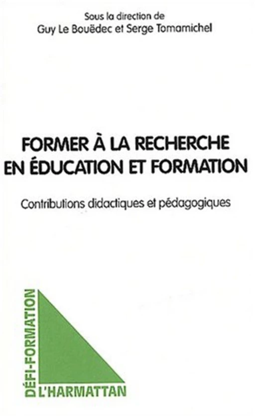 Former à la recherche en éducation et formation - Guy Le Bouëdec - Editions L'Harmattan